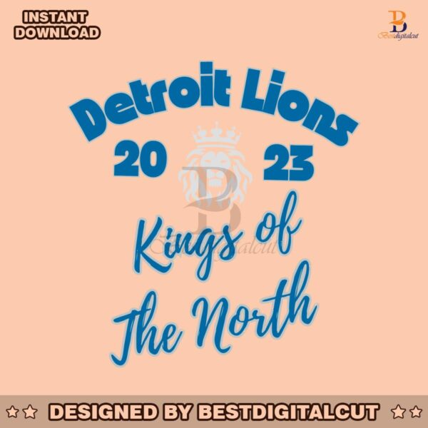 detroit-lions-2023-kings-of-the-north-svg