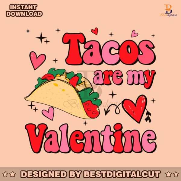 retro-tacos-are-my-valentine-svg