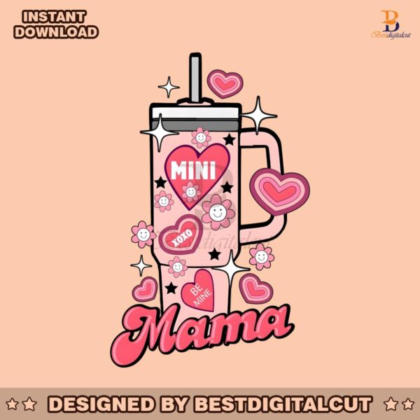 mama-and-mini-valentine-tumbler-png