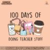 100-days-of-doing-teacher-stuff-svg