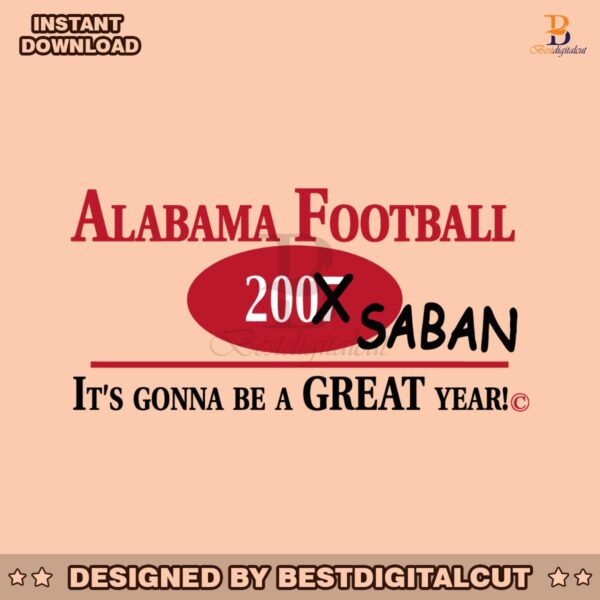 alabama-football-its-gonna-be-a-great-year-svg