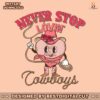 never-stop-lovin-cowboys-png