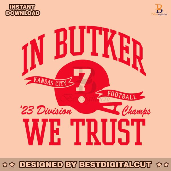 in-butker-we-trust-kansas-city-chiefs-football-svg