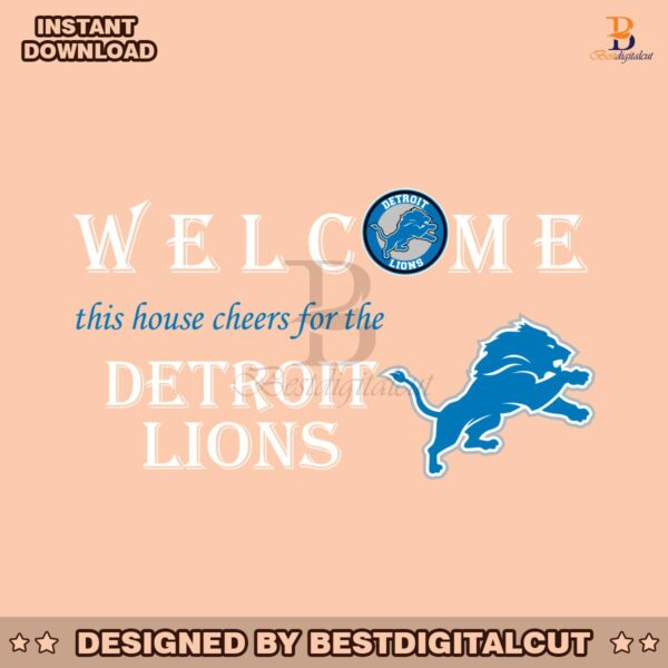 welcome-this-house-cheers-for-the-detroit-lions-svg