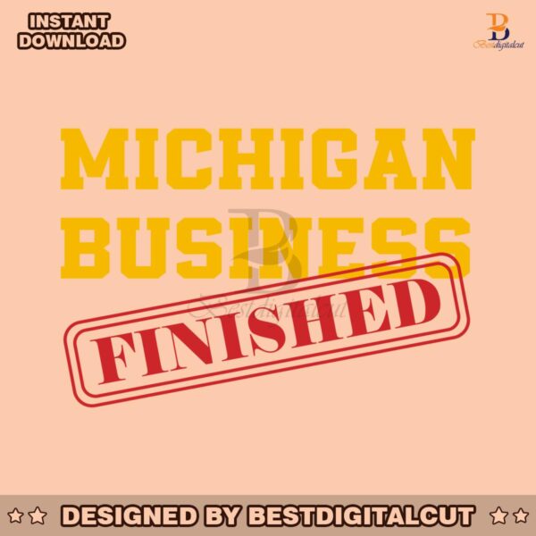 retro-michigan-business-is-finished-svg