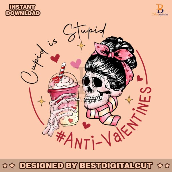 cupid-is-stupid-anti-valentines-skeleton-png