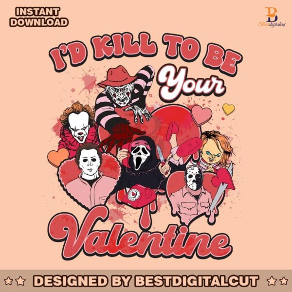 id-kill-to-be-your-valentine-creepy-png