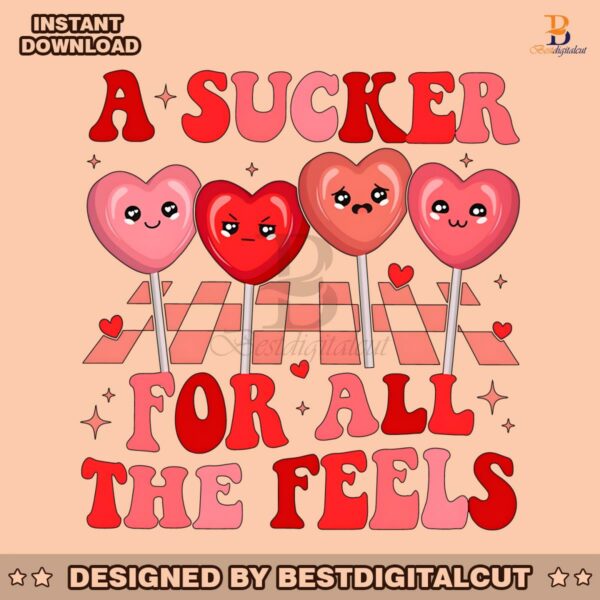 valentine-a-sucker-for-all-the-feels-png