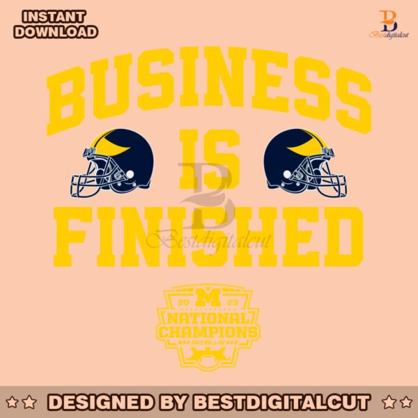 michigan-football-business-is-finished-svg