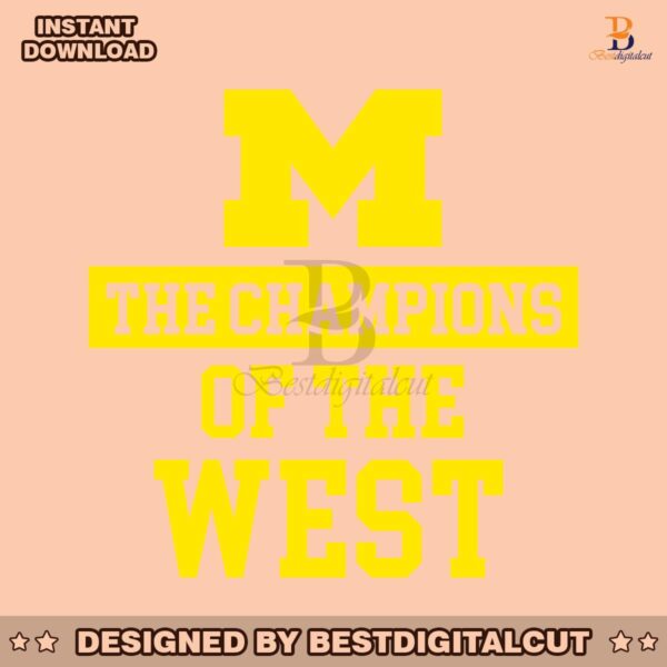 the-champions-of-the-west-michigan-wolverines-svg