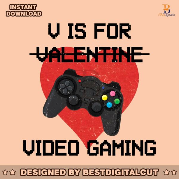 funny-v-is-for-video-games-valentine-png
