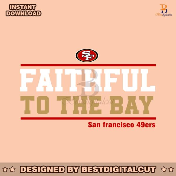 san-francisco-49ers-faithful-to-the-bay-svg