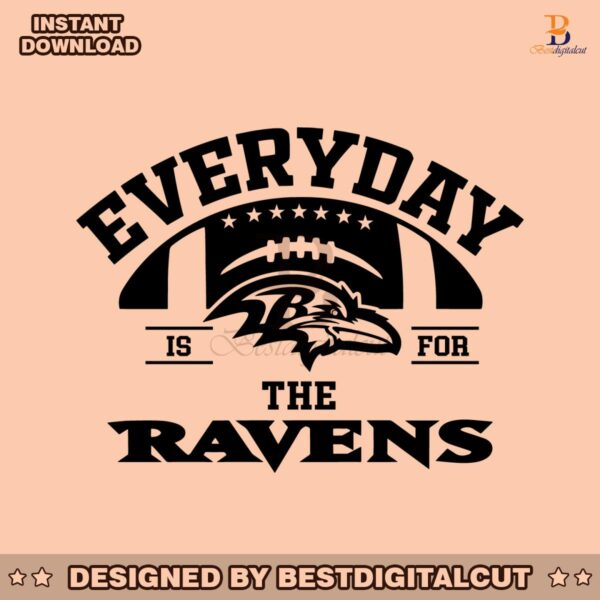 everyday-is-for-the-ravens-football-svg