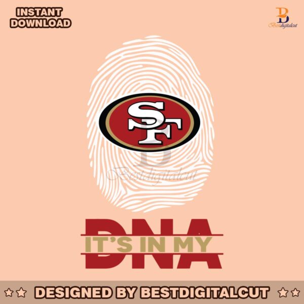 its-in-my-dna-san-francisco-49ers-svg