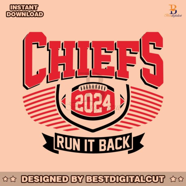 football-chiefs-2024-run-it-back-svg