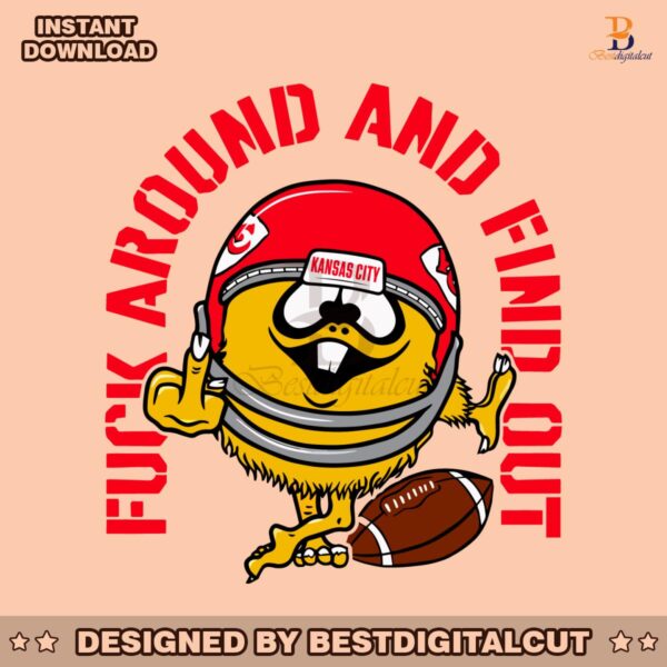 funny-fuck-around-and-find-out-kansas-city-chiefs-svg