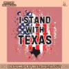 i-stand-with-texas-us-flag-png