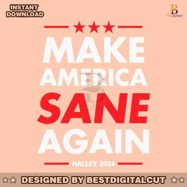 nikki-haley-2024-make-america-sane-again-svg