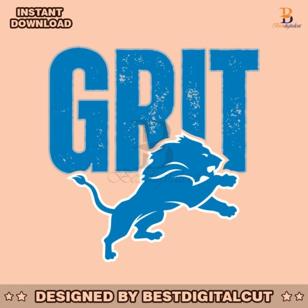 grit-detroit-lions-football-svg-cricut-digital-download