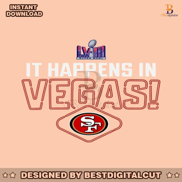 it-happens-in-vegas-49ers-super-bowl-lviii-svg