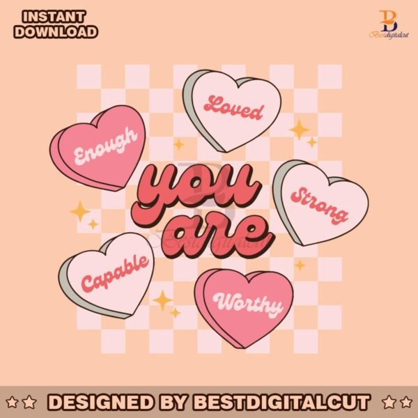 cute-valentines-you-are-enough-svg