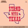 i-stand-with-texas-secure-our-borders-svg
