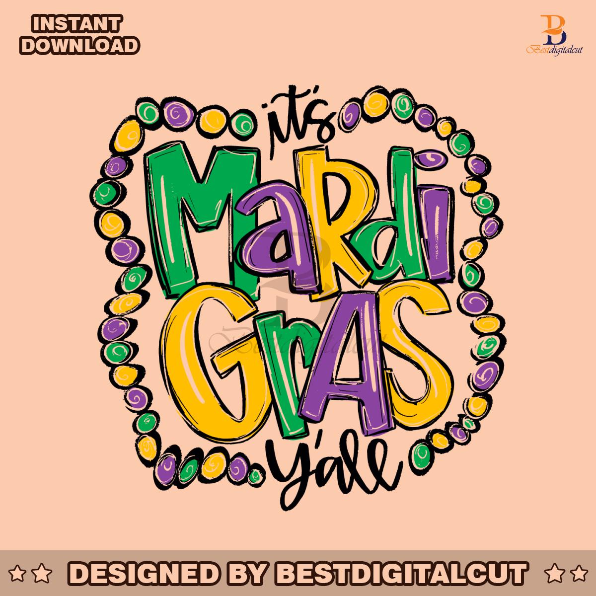 Its Mardi Gras Yall Festival SVG » Best Digital Cut