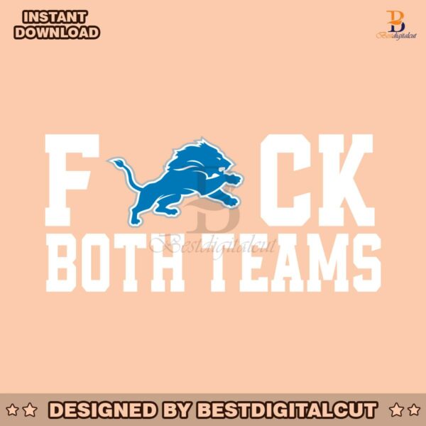 detroit-lions-fuck-both-team-svg