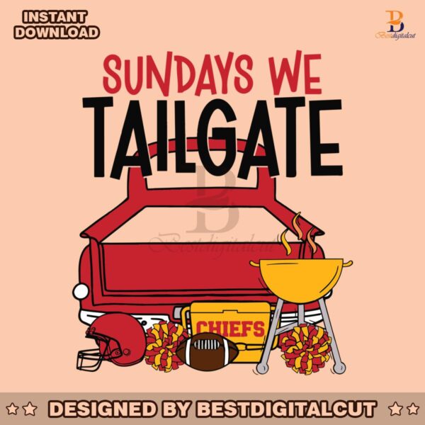 funny-sundays-we-tailgate-chiefs-svg