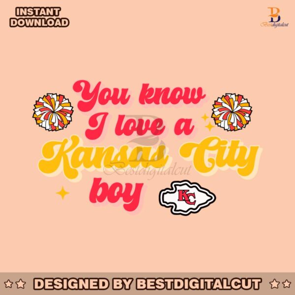 you-know-i-love-a-kansas-city-boy-svg