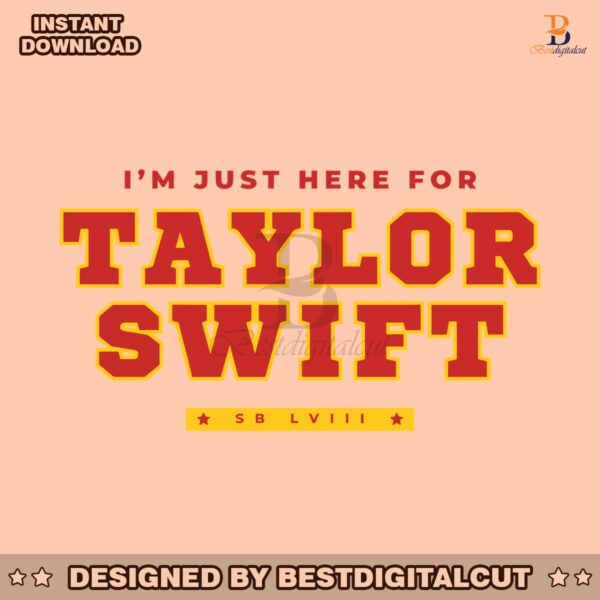 im-just-here-for-taylor-swift-lviii-svg