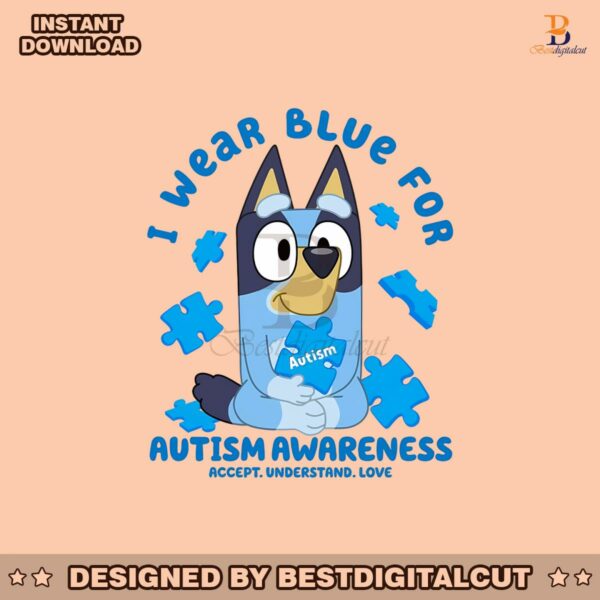 bluey-i-wear-blue-for-autism-awareness-png