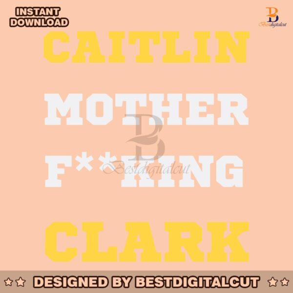 caitlin-mother-fucking-clark-iowa-hawkeyes-svg