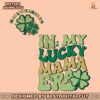 funny-in-my-lucky-mama-era-svg