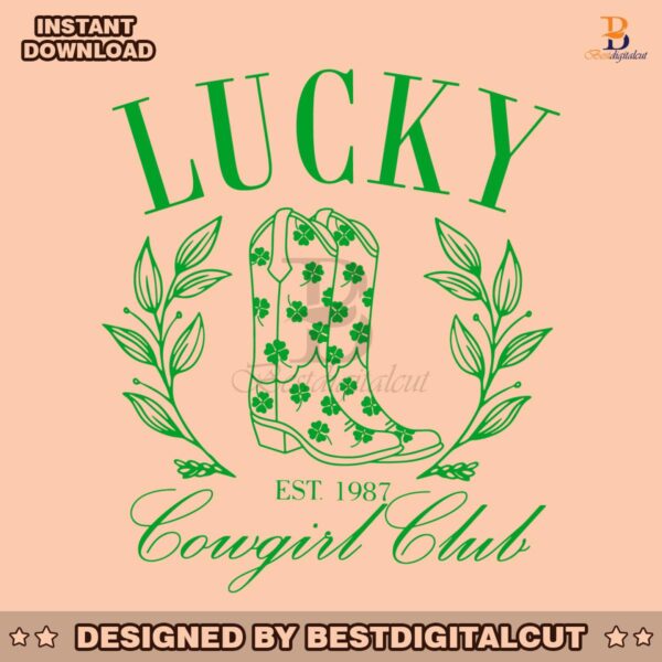 lucky-cowgirl-club-est-1987-svg