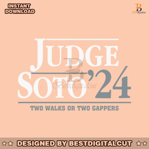 judge-soto-24-two-walks-or-two-gappers-svg