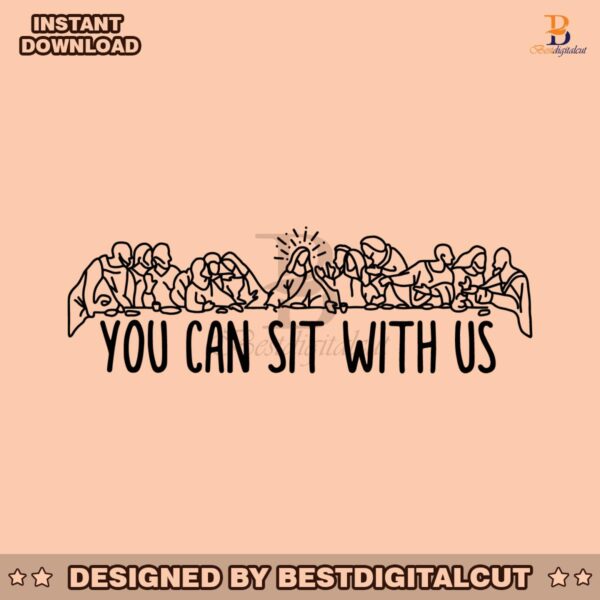 you-can-sit-with-us-christian-easter-svg