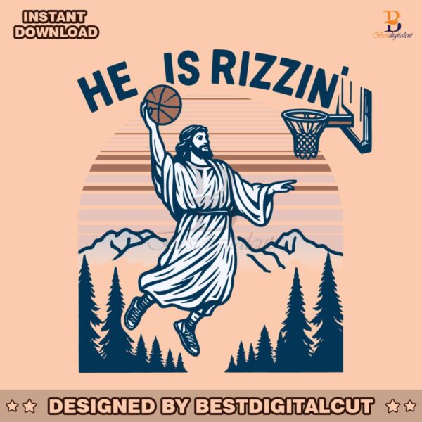 jesus-basketball-easter-he-is-rizzin-svg