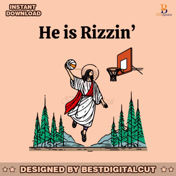 he-is-rizzin-funny-easter-jesus-svg