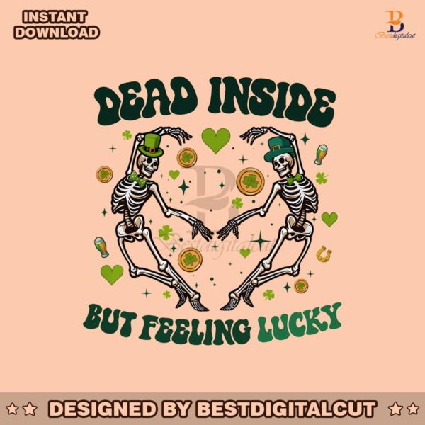 dead-inside-but-feeling-lucky-skeleton-png