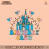 birthday-crew-disney-castle-svg