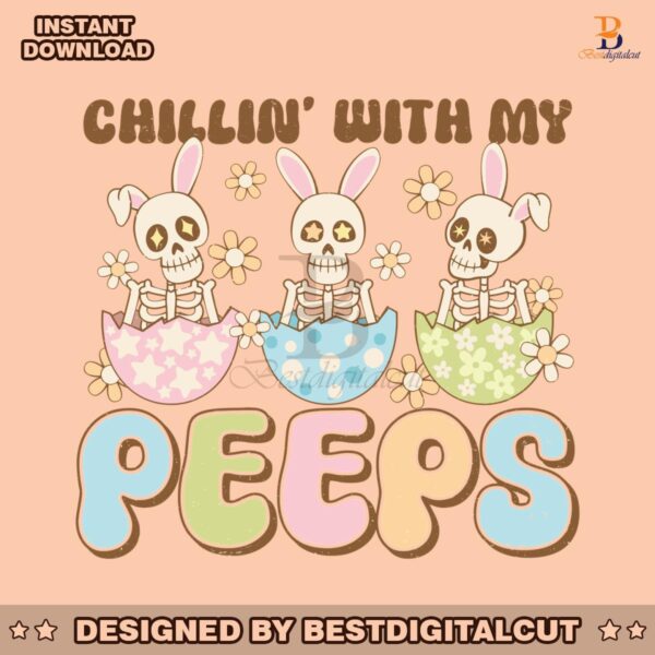 chillin-with-my-peeps-skeleton-easter-eggs-svg