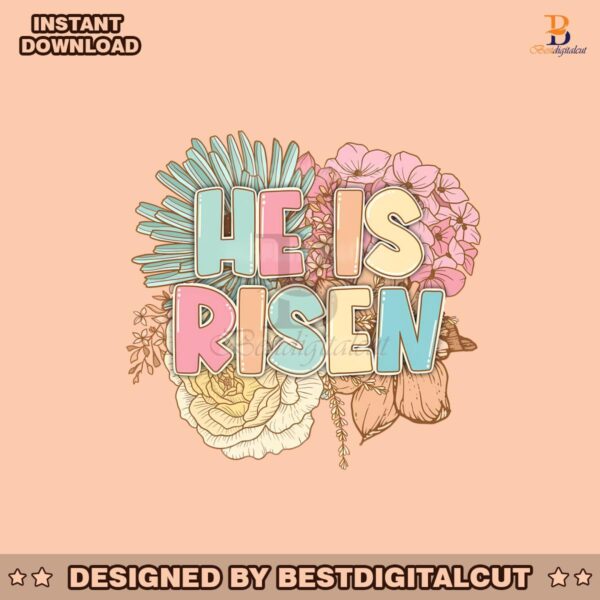 floral-he-is-risen-bible-verse-png