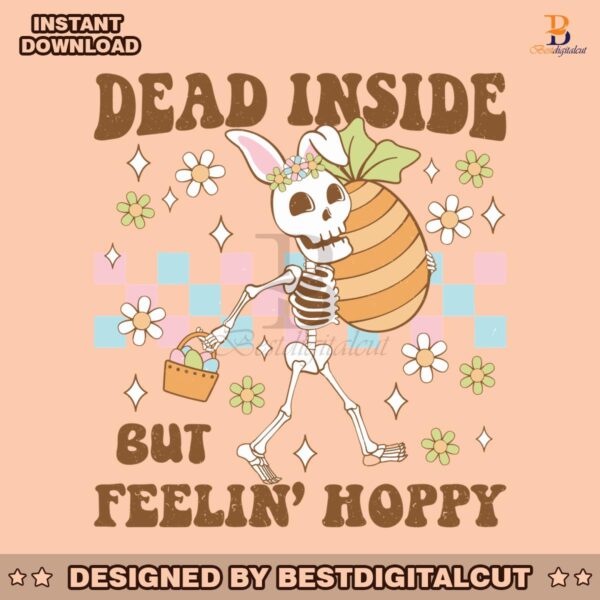 dead-inside-but-fellin-hoppy-svg