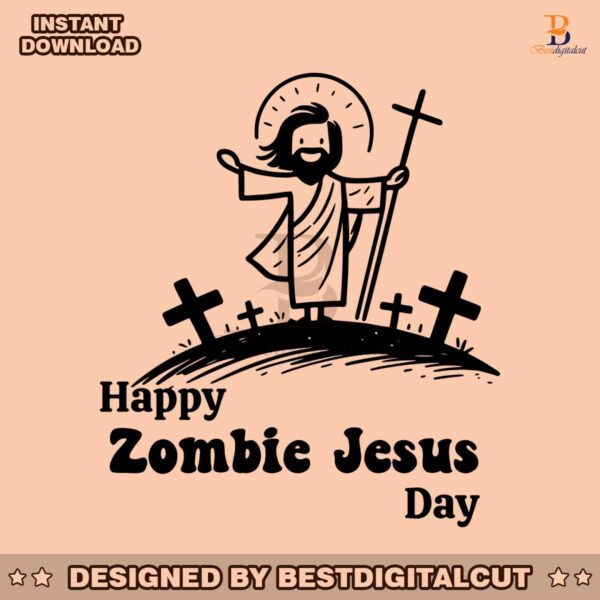 happy-zombie-jesus-day-funny-easte-svg