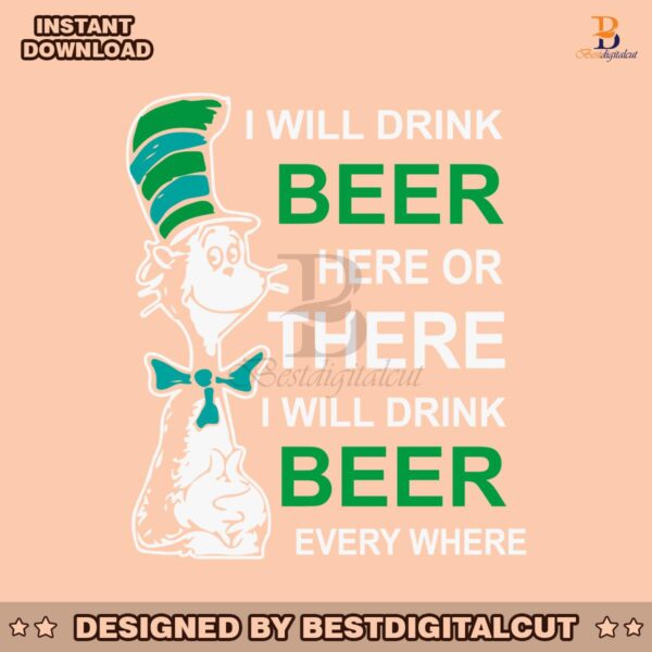 i-will-drink-beer-here-or-there-svg