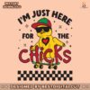 just-here-for-the-chicks-easter-svg