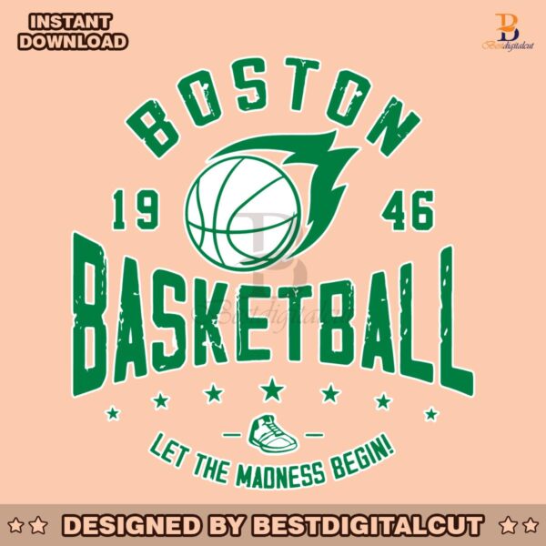 boston-basketball-let-the-madness-begin-svg