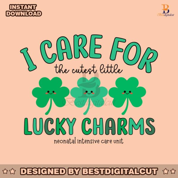 i-care-for-the-cutest-little-lucky-charms-svg