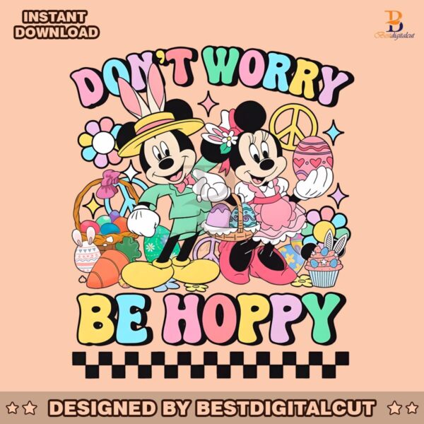 dont-worry-be-hoppy-mickey-minnie-png